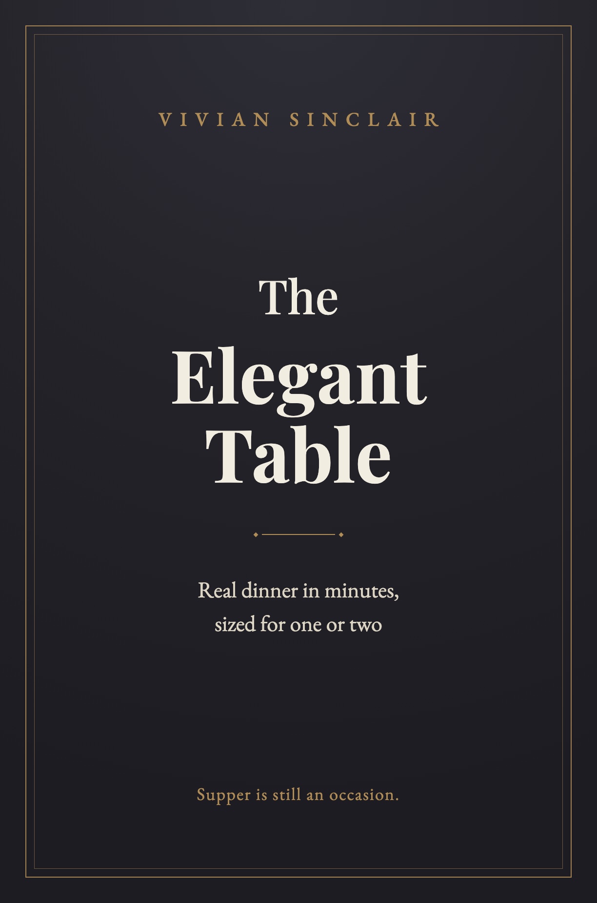 The Elegant Table by Vivian Sinclair
